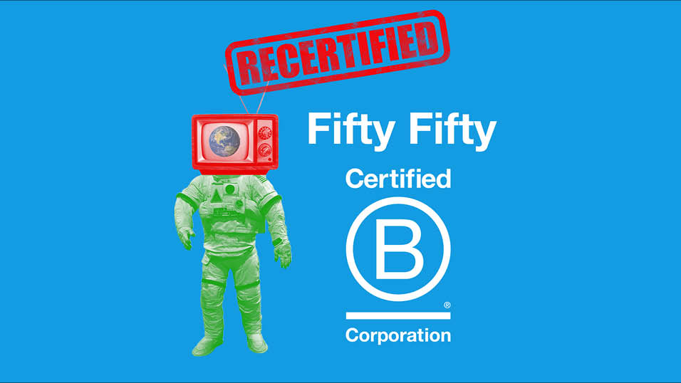 Fifty Fifty re-certified as a B Corporation