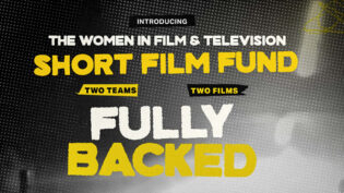 Women in Film & TV launches short film fund